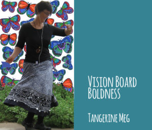 Tangerine Meg twirling in front of a butterfly background, the title reads "Vision Board Boldness", Tangerine Meg