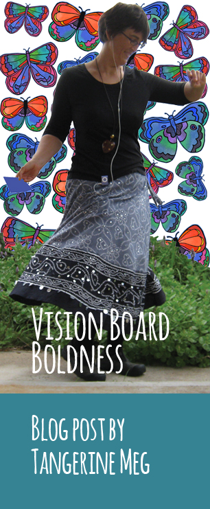 Tangerine Meg twirling in front of a butterfly background, the title reads "Vision Board Boldness", Tangerine Meg