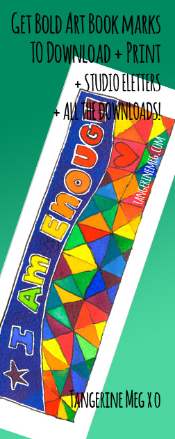 Header image for "Downloadable bookmark: I am enough" featuring quirky Tangerine Meg artist drawings