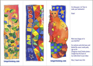 3 downloadable bookmarks by Tangerine Meg; featuring "I Am Enough" affirmation, golden flowers and a fluffy orange starry cat