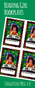 green background with pale hand-lettered looking font saying "Reading Girl Bookplates" with an askew image of the page of 4 bookplates with a lino print image of a girl, reading