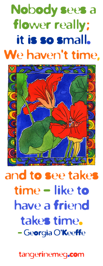 watercolour painting of nasturtiums with Georgia O'Keeffe quote