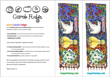 picture of printable PDF which includes a recipe for Raw Carob Fudge and 2 Love.Light.Peace watercolour bookmarks