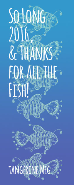 Header image for "So Long 2016 and Thanks for all the fish" blog post featuring mint green fish pattern with a lightish blue back ground