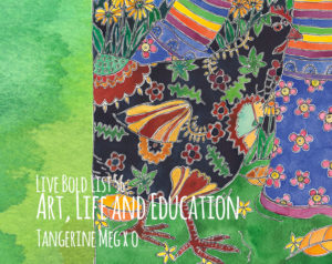 Header image for blog post: "art life education" featuring black patterned chicken walking left to right and backed by autumn garden in watercolour